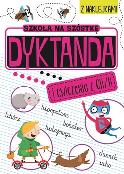 Dyktanda na h/ch szkoła na szóstkę