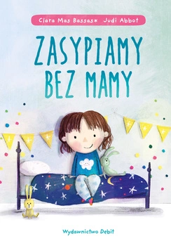 Zasypiamy bez mamy
