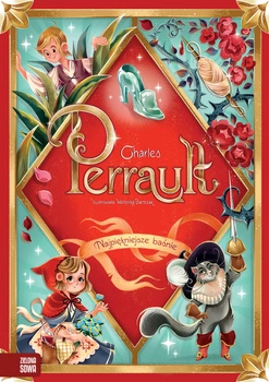 Charles Perrault. Najpiękniejsze baśnie