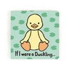 JellyCat - JellyCat - „If I were a Duckling Board” Książeczka dla Dzieci