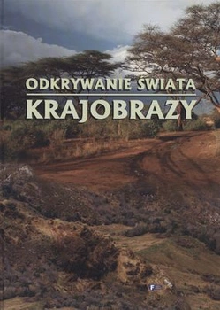 Krajobrazy odkrywanie świata
