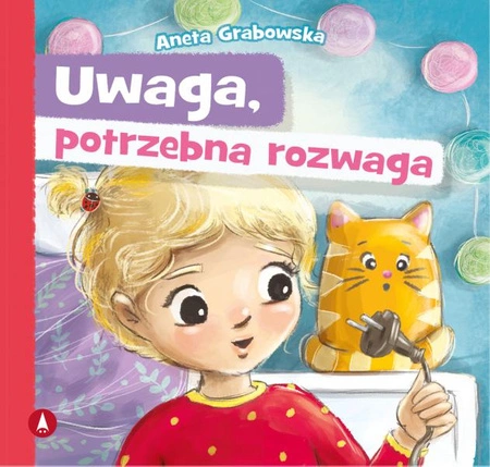 Uwaga, potrzebna rozwaga