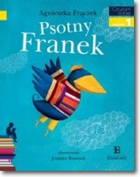 Psotny Franek. Czytam sobie. Poziom 1