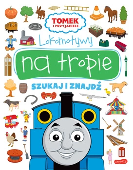 Lokomotywy na tropie. Tomek i przyjaciele. Szukaj i znajdź