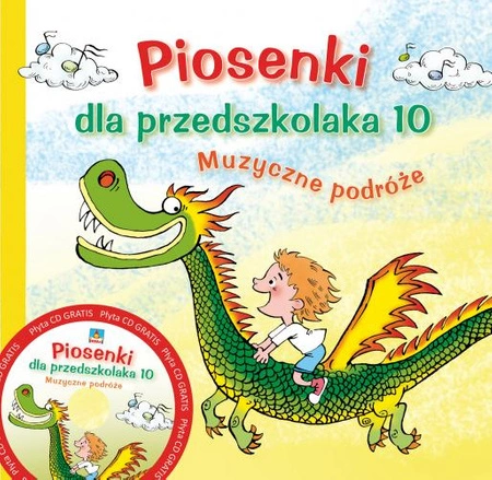 Piosenki dla przedszkolaka 10 + CD