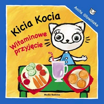 KICIA KOCIA WITAMINOWE PRZYJĘCIE ANITA GŁOWIŃSKA