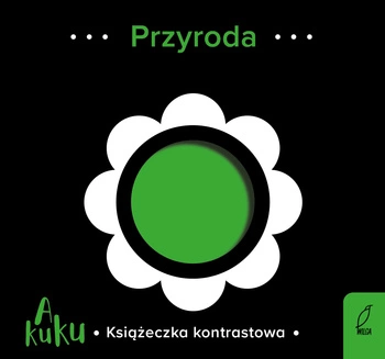 Przyroda. A kuku. Książeczka kontrastowa