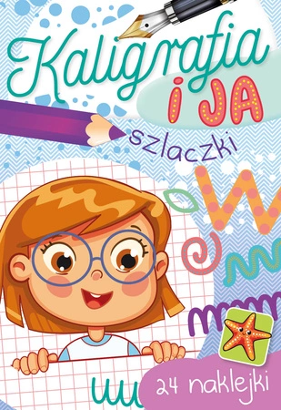 Szlaczki. Kaligrafia i ja