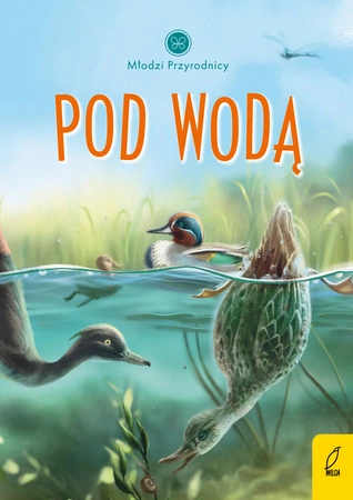 Pod wodą. Młodzi przyrodnicy