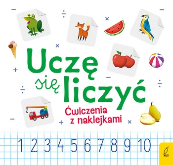 Uczę się liczyć ćwiczenia z naklejkami