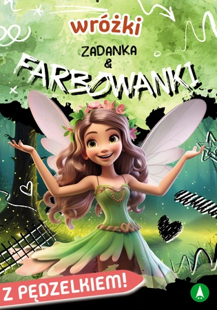 Wróżki. Zadanka & farbowanki