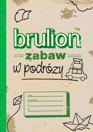 Brulion zabaw w podróży