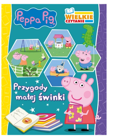 Przygody małej świnki. Wielkie czytanie. Świnka Peppa