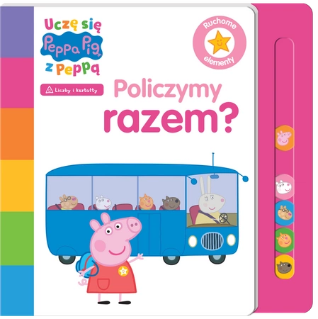 Policzymy razem? Świnka Peppa. Uczę się z Peppą