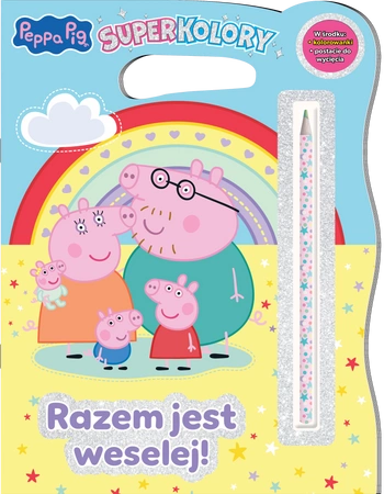 Razem jest weselej. Świnka Peppa. SuperKolory