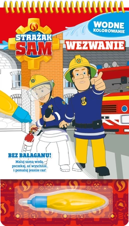 Pilne wezwanie. Strażak Sam. Wodne kolorowanie