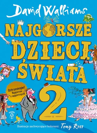 Najgorsze dzieci świata. Tom 2