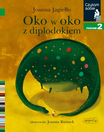 Oko w oko z diplodokiem. Czytam sobie. Poziom 2