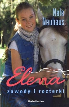 Zawody i rosterki. Elena. Tom 3