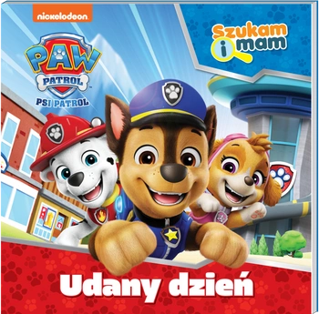 Udany dzień. Psi Patrol. Szukam i mam