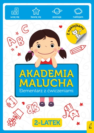 Elementarz z ćwiczeniami 2-latek. Akademia Malucha