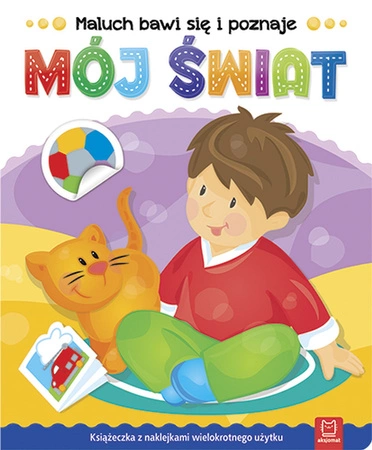 Mój świat maluch bawi się i poznaje