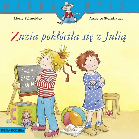 Zuzia pokłóciła się z Julią. Mądra Mysz