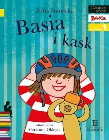 Basia i kask. Czytam sobie. Poziom 1