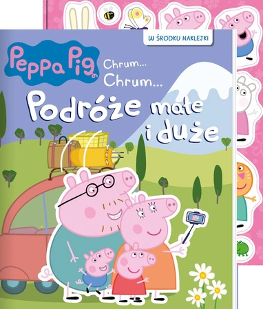 Podróże małe i duże. Świnka Peppa. Chrum… chrum…