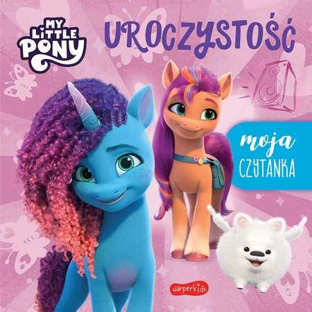 Uroczystość. My Little Pony. Nowe pokolenie. Moja czytanka