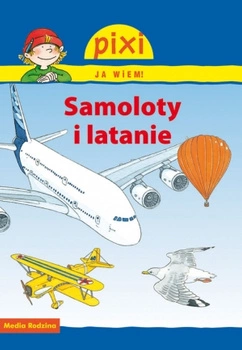 Samoloty i latanie pixi ja wiem