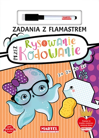 Rysowanie przez kodowanie. Zadania z flamastrem