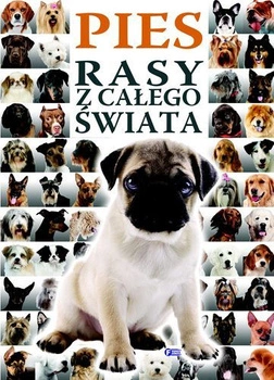 Pies rasy z całego świata