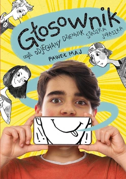 Głosownik, czyli odjechany dziennik Staszka Juraszka