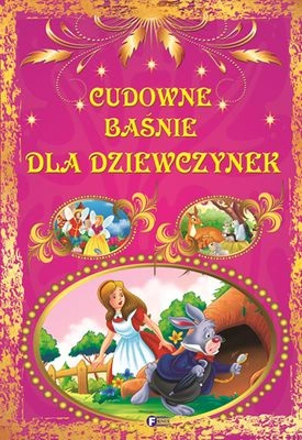 Cudowne baśnie dla dziewczynek