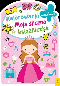 Moja śliczna księżniczka. Kolorowanka z wykrojnikiem