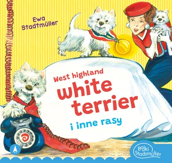 West highland, white terrier i inne rasy