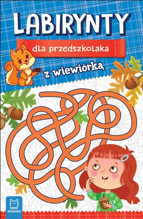 Labirynty dla przedszkolaka z wiewiórką
