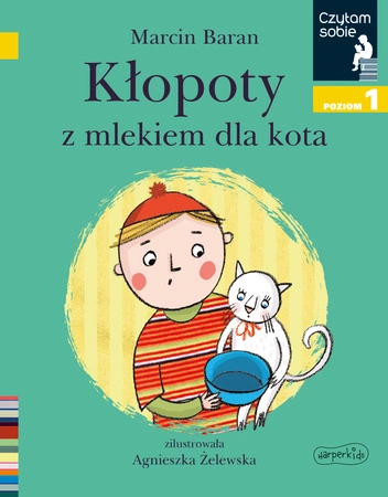 Kłopoty z mlekiem dla kota. Czytam sobie. Poziom 1