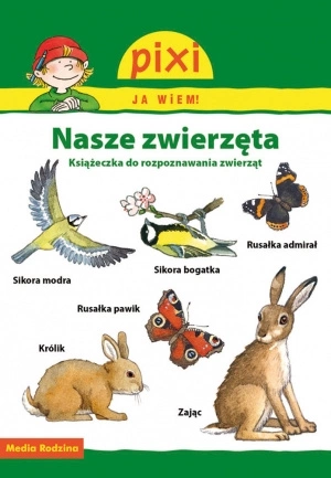 Nasze zwierzęta pixi ja wiem