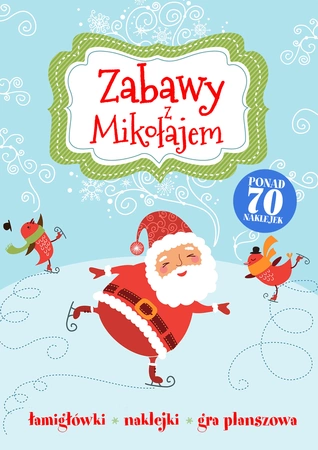 Zabawy z mikołajem