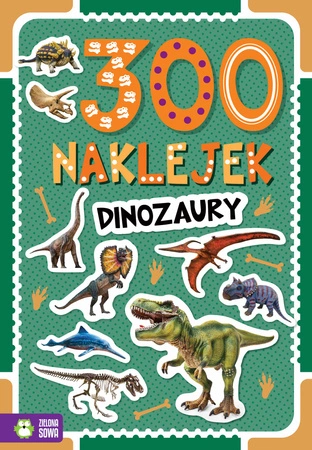 Dinozaury. 300 naklejek