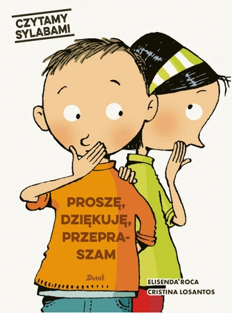 Proszę, dziękuję, przepraszam. Czytamy sylabami