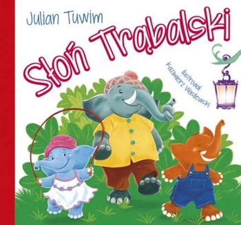 Słoń trąbalski bajki dla malucha