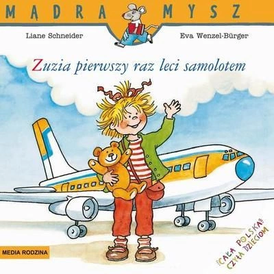 Zuzia leci samolotem Mądra Mysz