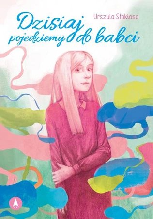 Dzisiaj pojedziemy do babci