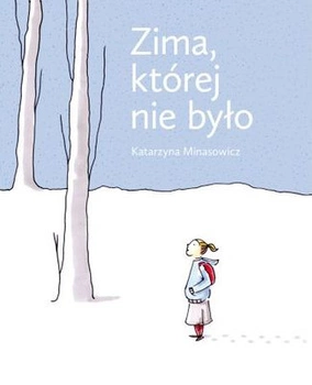 Zima której nie było