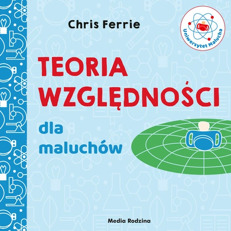 Teoria względności dla maluchów uniwersytet malucha