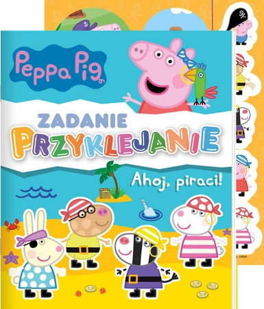 Ahoj, piraci! Świnka Peppa. Zadanie Przyklejanie