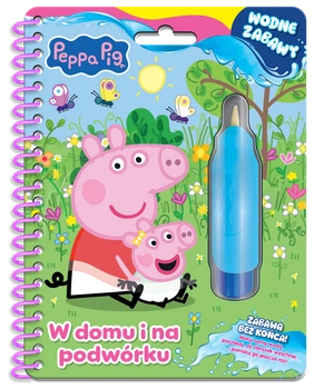 W domu i na podwórku. Świnka Peppa. Wodne zabawy